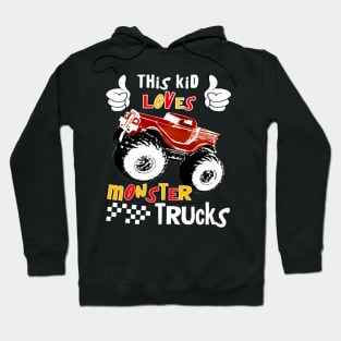 This Kids Loves Monster Trucks Hoodie